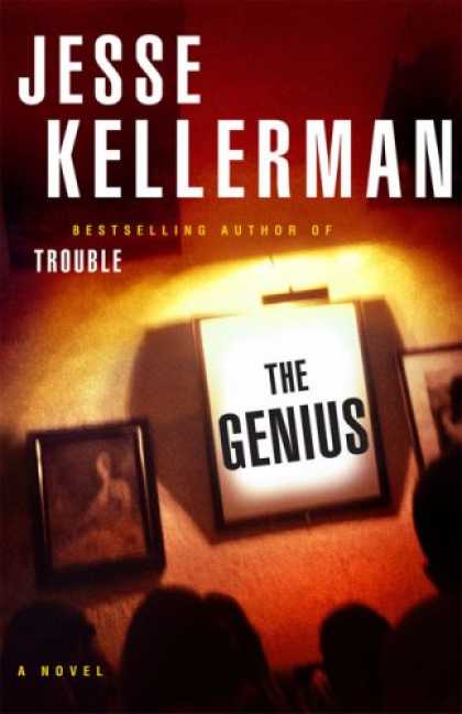 Bestselling Mystery/ Thriller (2008) - The Genius by Jesse Kellerman