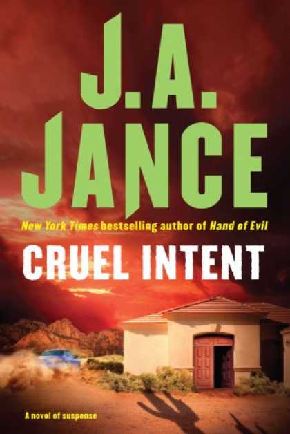 Bestselling Mystery/ Thriller (2008) - Cruel Intent by J.A. Jance