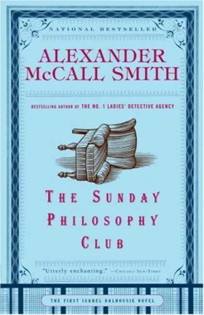 Bestselling Mystery/ Thriller (2008) - The Sunday Philosophy Club (Isabel Dalhousie Mysteries) by Alexander Mccall Smit