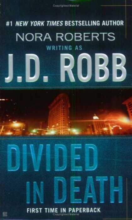 Bestselling Mystery/ Thriller (2008) - Divided in Death by J.D. Robb