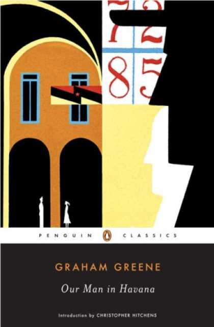 Bestselling Mystery/ Thriller (2008) - Our Man in Havana (Penguin Classics) by Graham Greene