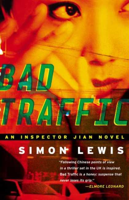 Bestselling Mystery/ Thriller (2008) - Bad Traffic: A Novel by Simon Lewis