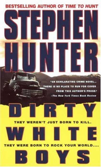 Bestselling Mystery/ Thriller (2008) - Dirty White Boys by Stephen Hunter