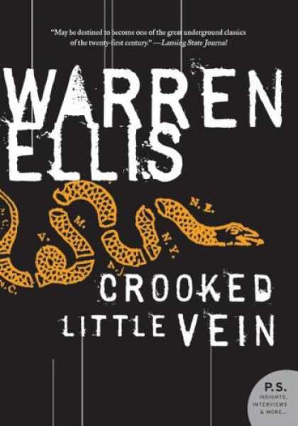 Bestselling Mystery/ Thriller (2008) - Crooked Little Vein: A Novel (P.S.) by Warren Ellis