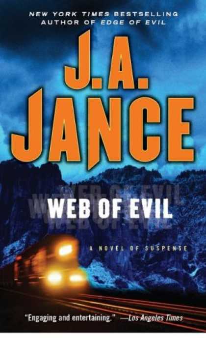 Bestselling Mystery/ Thriller (2008) - Web of Evil: A Novel of Suspense (Ali Reynolds) by J.A. Jance