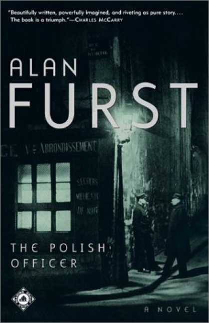 Bestselling Mystery/ Thriller (2008) - The Polish Officer: A Novel by Alan Furst