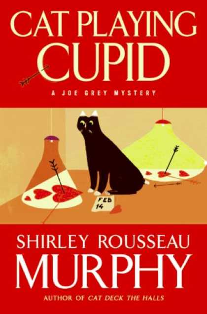 Bestselling Mystery/ Thriller (2008) - Cat Playing Cupid: A Joe Grey Mystery by Shirley Rousseau Murphy