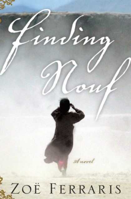 Bestselling Mystery/ Thriller (2008) - Finding Nouf: A Novel by ZoÃ« Ferraris