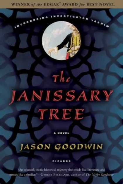 Bestselling Mystery/ Thriller (2008) - The Janissary Tree: A Novel by Jason Goodwin
