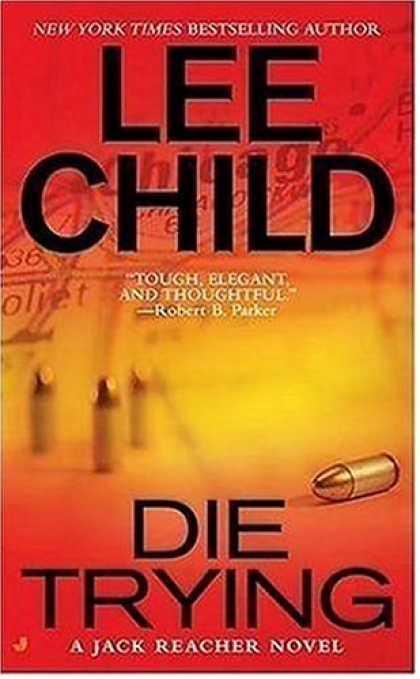 Bestselling Mystery/ Thriller (2008) - Die Trying (Jack Reacher, No. 2) by Lee Child