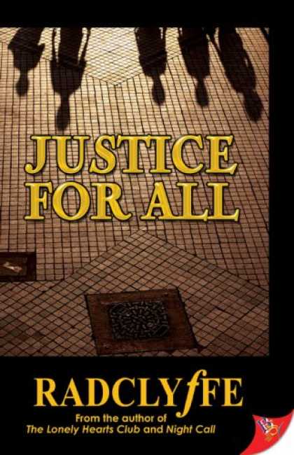 Bestselling Mystery/ Thriller (2008) - Justice for All by Radclyffe