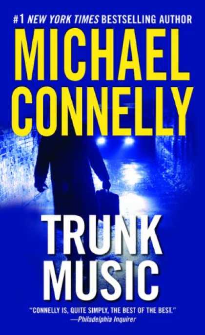 Bestselling Mystery/ Thriller (2008) - Trunk Music by Michael Connelly