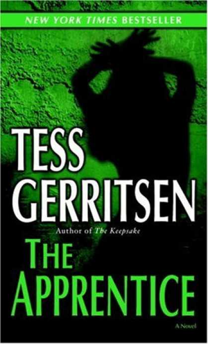 Bestselling Mystery/ Thriller (2008) - The Apprentice (Jane Rizzoli, Book 2) by Tess Gerritsen