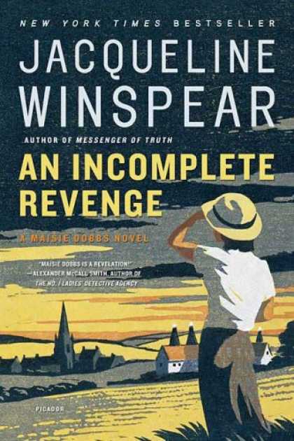Bestselling Mystery/ Thriller (2008) - An Incomplete Revenge: A Maisie Dobbs Novel (Maisie Dobbs Novels) by Jacqueline