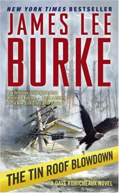 Bestselling Mystery/ Thriller (2008) - The Tin Roof Blowdown (Dave Robicheaux Mysteries) by James Lee Burke
