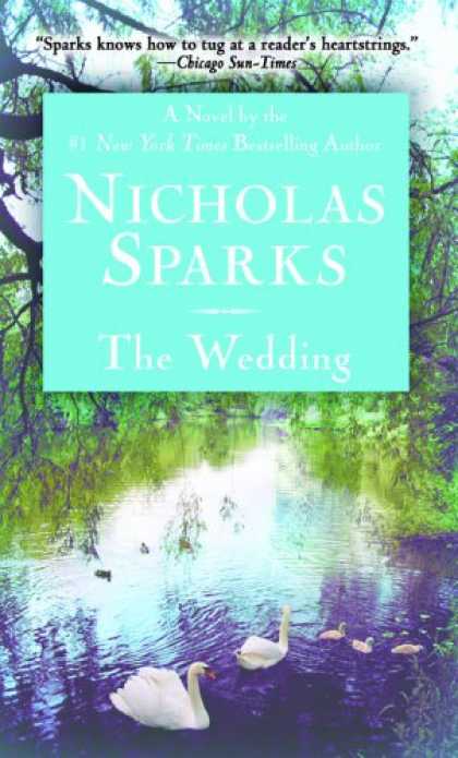 Bestselling Mystery/ Thriller (2008) - The Wedding by Nicholas Sparks