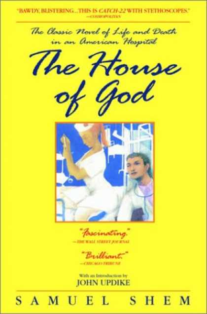 Bestselling Mystery/ Thriller (2008) - The House of God: The Classic Novel of Life and Death in an American Hospital by