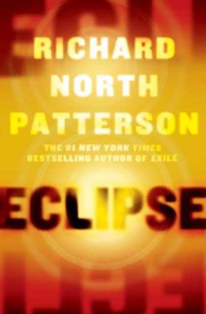 Bestselling Mystery/ Thriller (2008) - Eclipse by Richard North Patterson