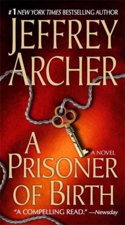 Bestselling Mystery/ Thriller (2008) - A Prisoner of Birth by Jeffrey Archer