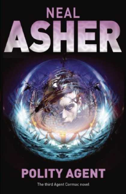 Bestselling Sci-Fi/ Fantasy (2006) - Polity Agent by Neal Asher