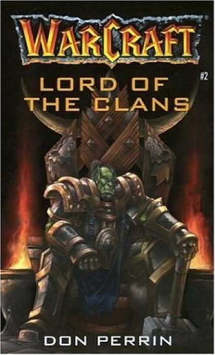 Bestselling Sci-Fi/ Fantasy (2006) - Lord of the Clans (Warcraft, Book 2) by Christie Golden