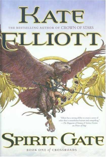 Bestselling Sci-Fi/ Fantasy (2006) - Spirit Gate: Book One of Crossroads by Kate Elliott