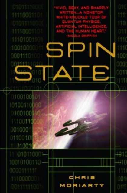 Bestselling Sci-Fi/ Fantasy (2006) - Spin State by Chris Moriarty