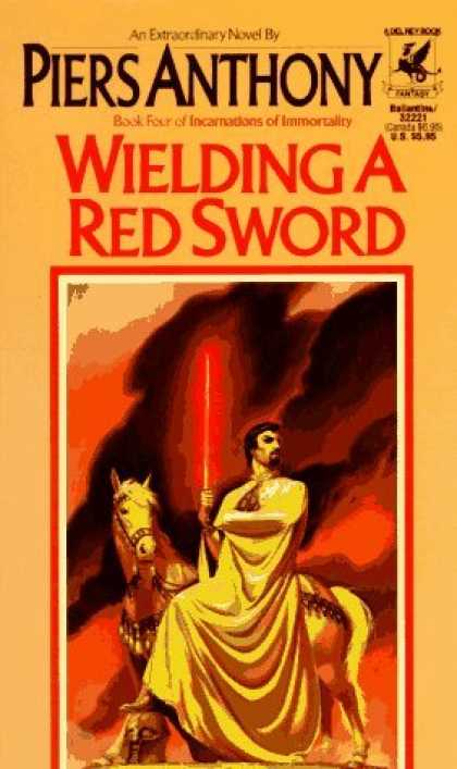 Bestselling Sci-Fi/ Fantasy (2006) - Wielding a Red Sword (Incarnations of Immortality) by Piers Anthony