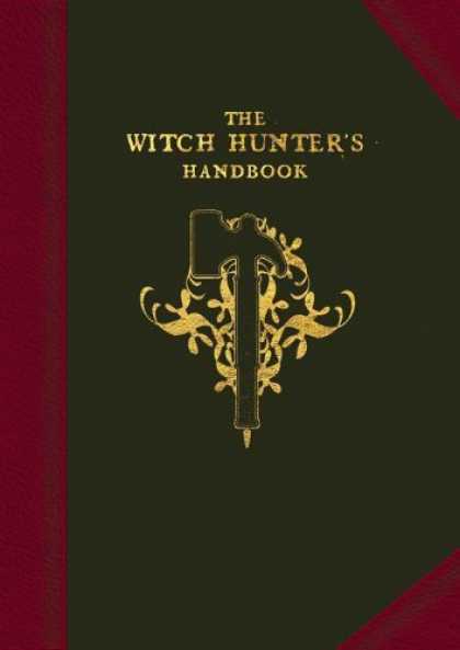 Bestselling Sci-Fi/ Fantasy (2006) - The Witch Hunter's Handbook: The doctrines and methodology of the Templars of Si
