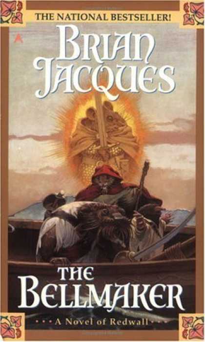 Bestselling Sci-Fi/ Fantasy (2006) - The Bellmaker (Redwall, Book 7) by Brian Jacques