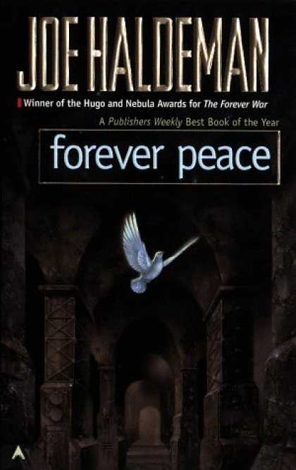Bestselling Sci-Fi/ Fantasy (2006) - Forever Peace (Remembering Tomorrow) by Joe Haldeman