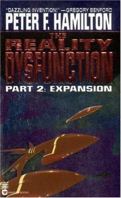 Bestselling Sci-Fi/ Fantasy (2006) - The Reality Dysfunction Part 2: Expansion by Peter F. Hamilton