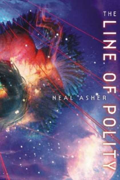 Bestselling Sci-Fi/ Fantasy (2006) - The Line of Polity by Neal Asher