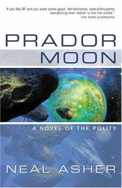 Bestselling Sci-Fi/ Fantasy (2006) - Prador Moon: A Novel Of The Polity by Neal Asher