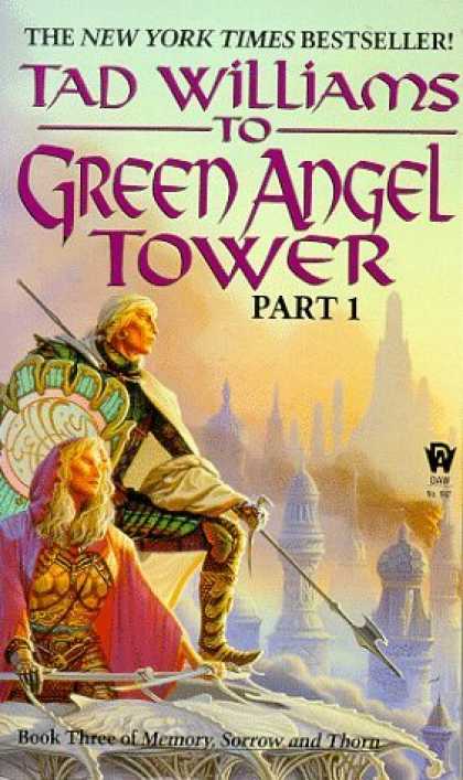 Bestselling Sci-Fi/ Fantasy (2006) - To Green Angel Tower, Part 1 (Memory, Sorrow, and Thorn, Book 3) by Tad Williams