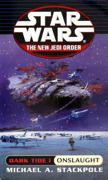 Bestselling Sci-Fi/ Fantasy (2006) - Dark Tide I: Onslaught (Star Wars: The New Jedi Order, Book 2) by Michael A. Sta
