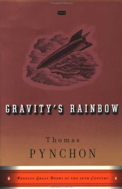 Bestselling Sci-Fi/ Fantasy (2006) - Gravity's Rainbow by Thomas Pynchon