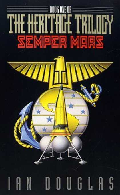 Bestselling Sci-Fi/ Fantasy (2006) - Semper Mars: Book One of the Heritage Trilogy by Ian Douglas