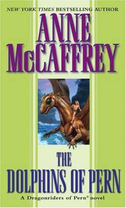 Bestselling Sci-Fi/ Fantasy (2006) - The Dolphins of Pern (Dragonriders of Pern) by Anne McCaffrey