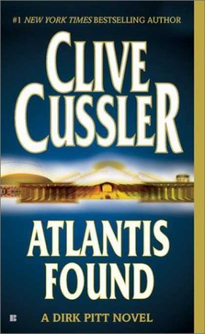 Bestselling Sci-Fi/ Fantasy (2006) - Atlantis Found (A Dirk Pitt Novel) by Clive Cussler