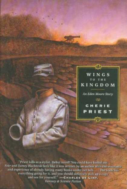Bestselling Sci-Fi/ Fantasy (2006) - Wings to the Kingdom by Cherie Priest