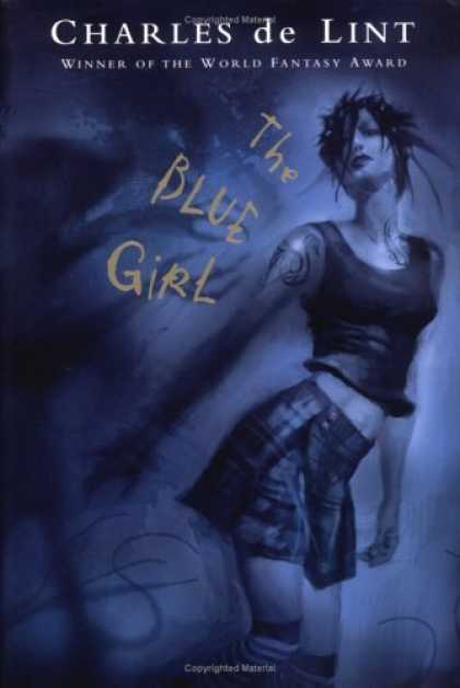 Bestselling Sci-Fi/ Fantasy (2006) - Blue Girl by Charles de Lint