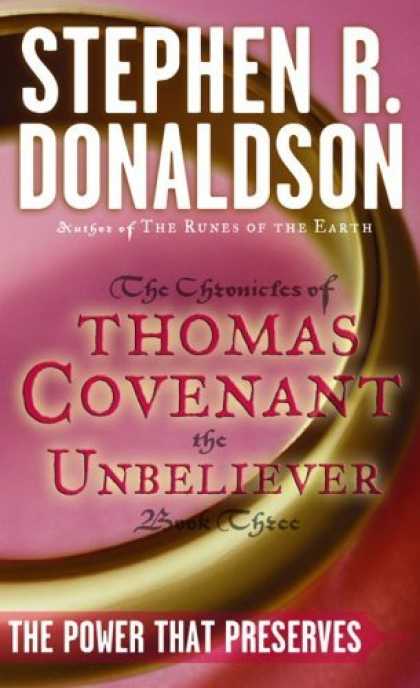 Bestselling Sci-Fi/ Fantasy (2006) - The Power That Preserves (The Chronicles of Thomas Covenant the Unbeliever, Book