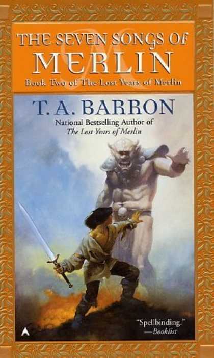 Bestselling Sci-Fi/ Fantasy (2006) - The Seven Songs of Merlin (Lost Years of Merlin, Bk. 2) by T. A. Barron