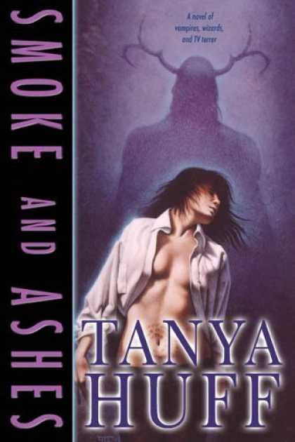 Bestselling Sci-Fi/ Fantasy (2006) - Smoke and Ashes by Tanya Huff