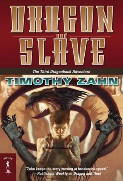 Bestselling Sci-Fi/ Fantasy (2006) - Dragon and Slave: The Third Dragonback Adventure (Dragonback) by Timothy Zahn
