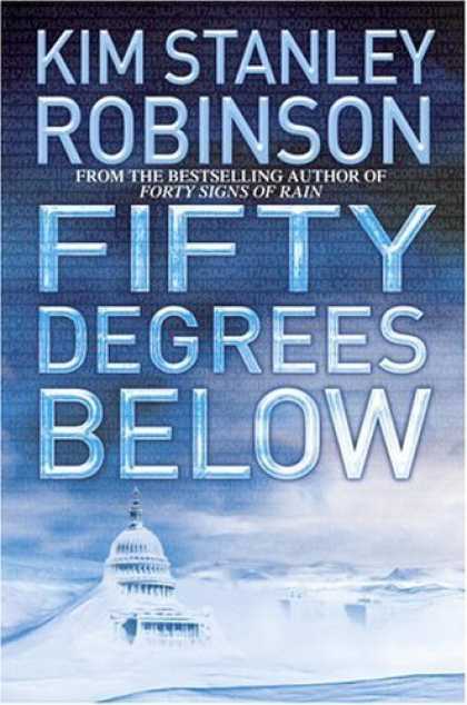 Bestselling Sci-Fi/ Fantasy (2006) - Fifty Degrees Below by Kim Stanley Robinson