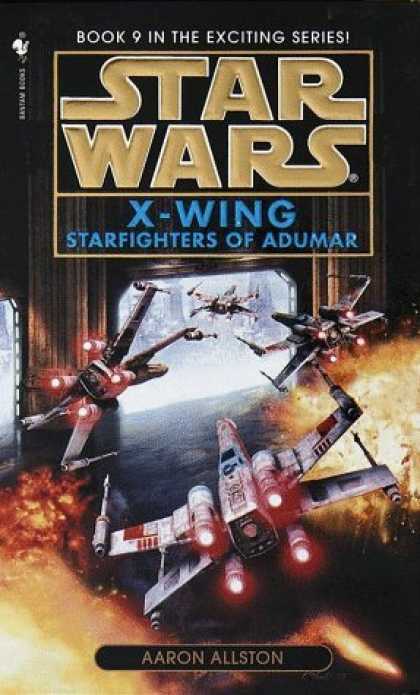 Bestselling Sci-Fi/ Fantasy (2006) - Starfighters of Adumar (Star Wars: X-Wing, Book 9) by Aaron Allston