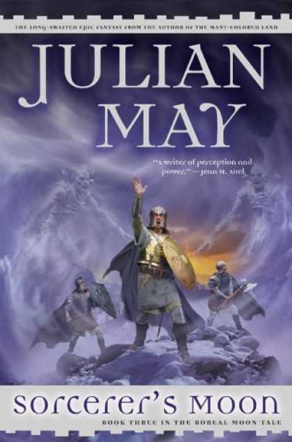 Bestselling Sci-Fi/ Fantasy (2006) - Sorcerer's Moon (The Boreal Moon Tale) by Julian May