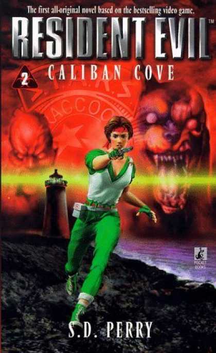 Bestselling Sci-Fi/ Fantasy (2006) - Caliban Cove (Resident Evil #2) by S.D. Perry